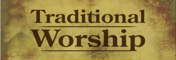 Traditional Worship